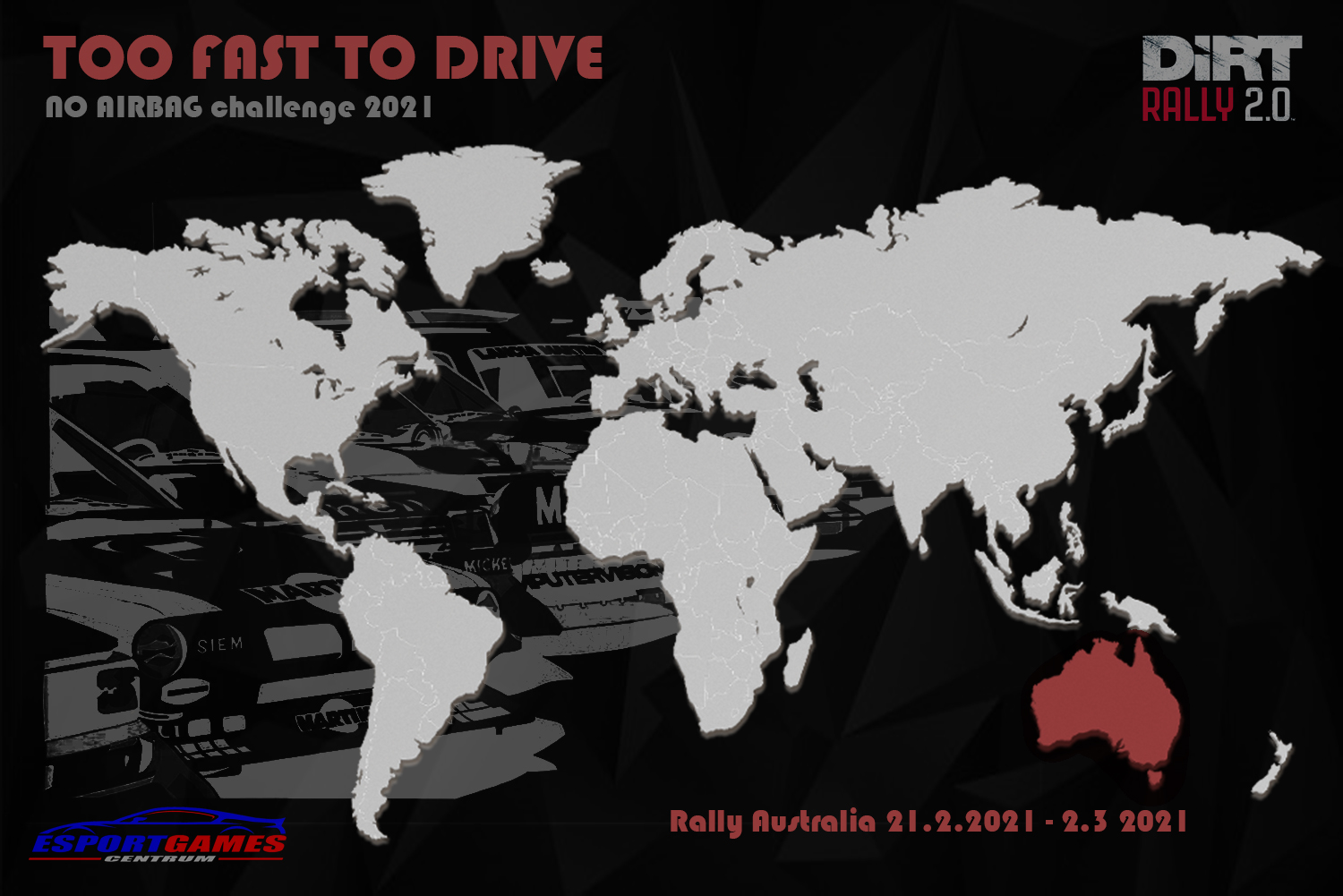 To Fast To Drive 2021 - 01-Australie